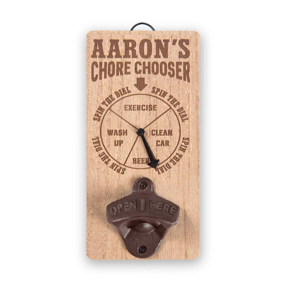 Chore Chooser Bottle Opener Aaron